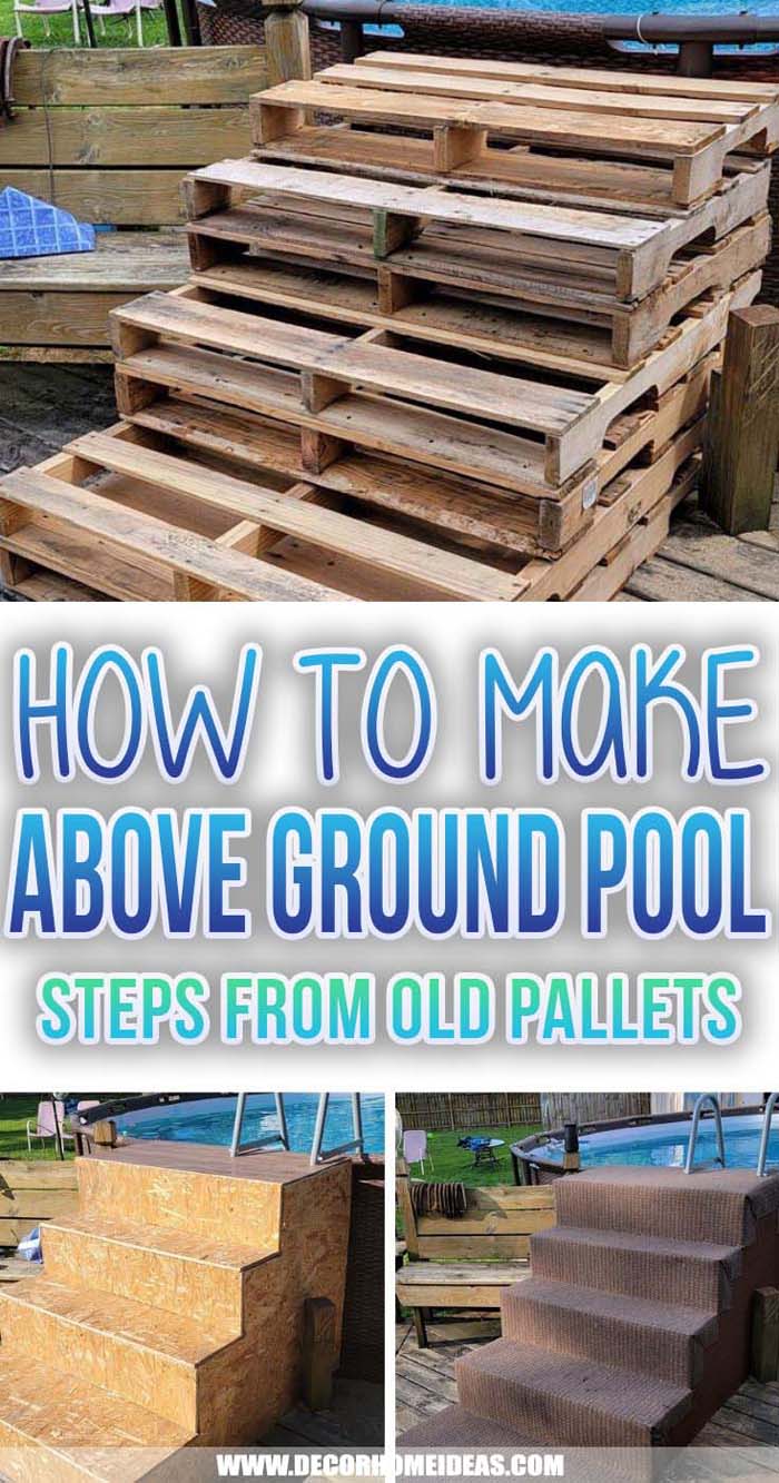 Above Ground Pool Steps Made Out Of Pallets
