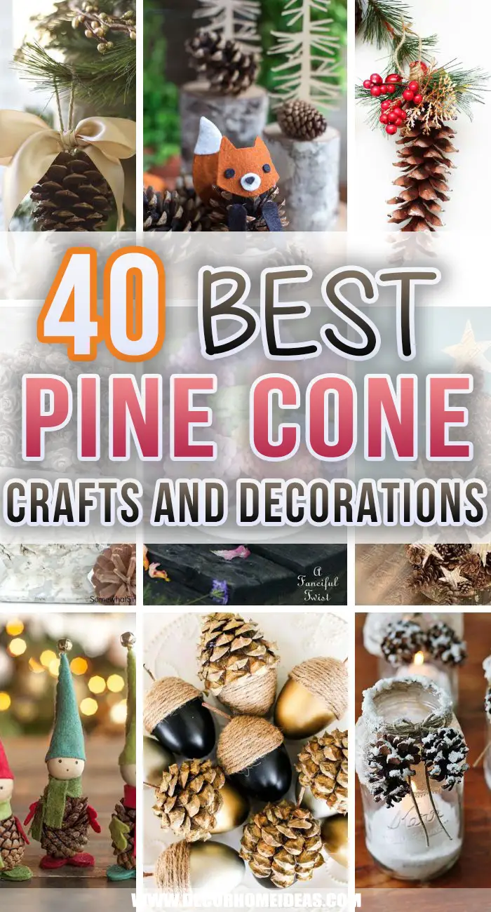 Best Pine Cone Crafts Ideas. Beautiful DIY pine cone crafts to make with your kids or just as a hobby! Best ideas to make free pinecone decorations, & easy gifts from spring to fall & Christmas! #decorhomeideas
