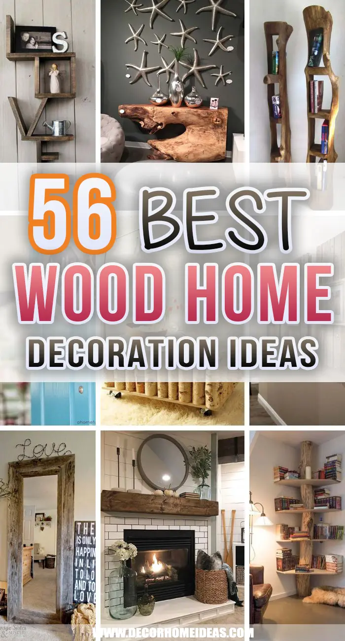 Best Wooden Decoration Ideas Home. Decorate your home with wood to add coziness and charm to the interior design. These wooden home decoration ideas are precisely what you need to achieve a homier look. #decorhomeideas