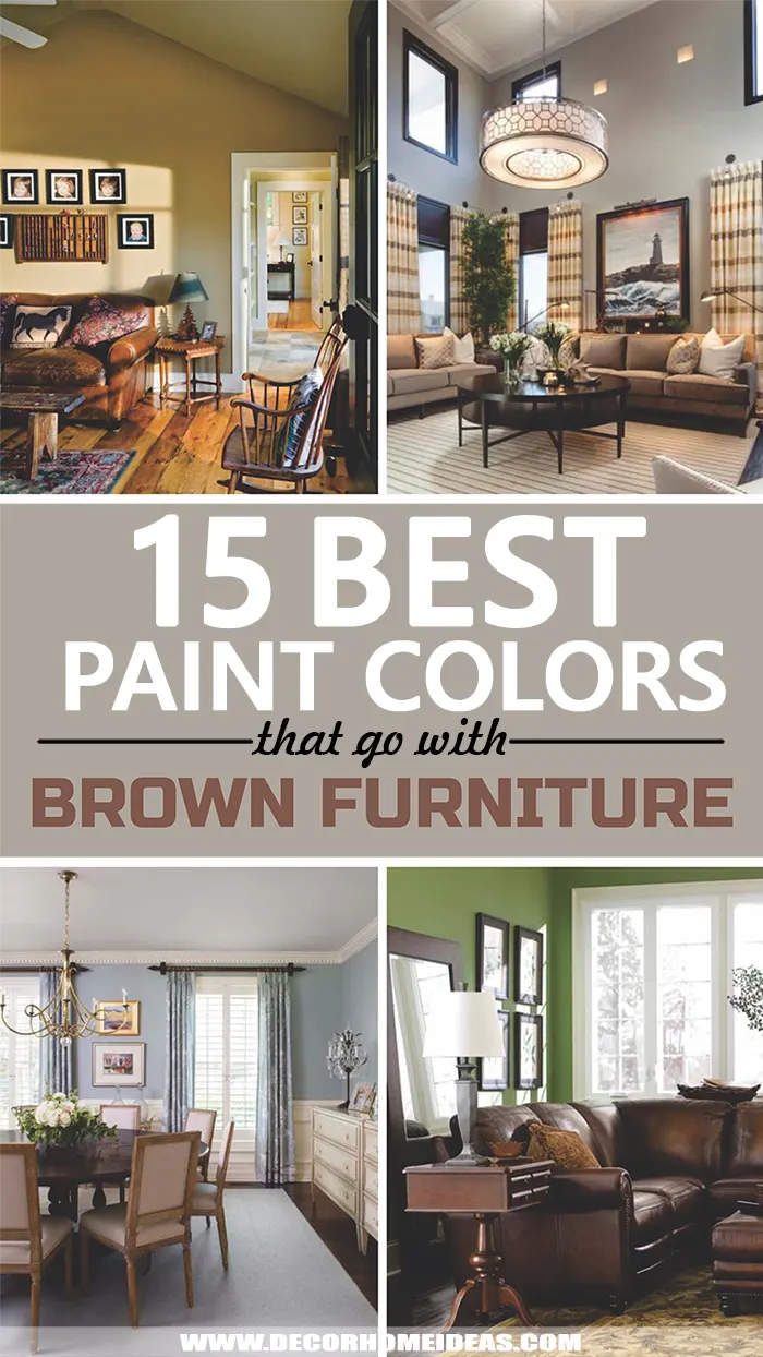 best wall paint color that go with brown furniture. best wall paint color that go with brown furniture. Having a lot of brown furniture at home and don't know how to match it with wall paint colors? These ideas and design will help you choose the most attractive to you. #decorhomeideas