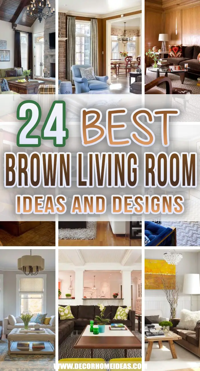 Best Brown Living Room Ideas. Are you considering a living room makeover or just a new paint coat? Take a look at these gorgeous brown living room ideas to get inspired. #decorhomeideas