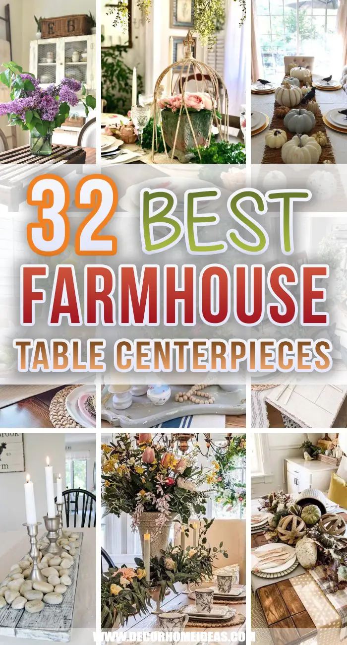 Best Farmhouse Table Centerpiece Ideas. Spruce up your table with these beautiful farmhouse centerpieces and add rustic flair to your home. From simple DIY projects to creative centerpiece ideas we have them all. #decorhomeideas