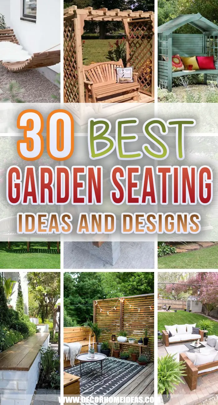 Best Garden Seating Ideas. Get inspired for your next garden makeover with these seating ideas. Create the perfect relaxing corner for you and your family. #decorhomeideas