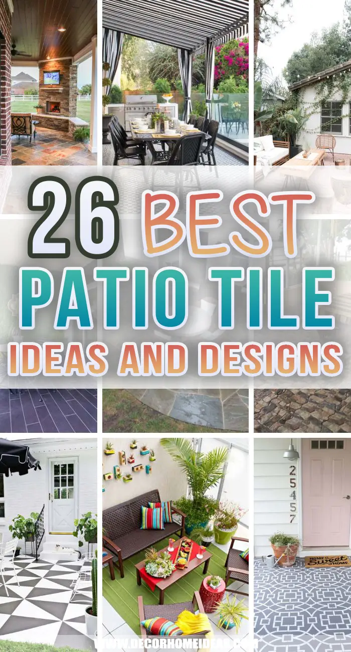 Best Patio Tile Ideas. Check out these fantastic outdoor tile ideas and designs for your patio. Choose the best materials and patterns that will spruce up your outdoor space. #decorhomeideas