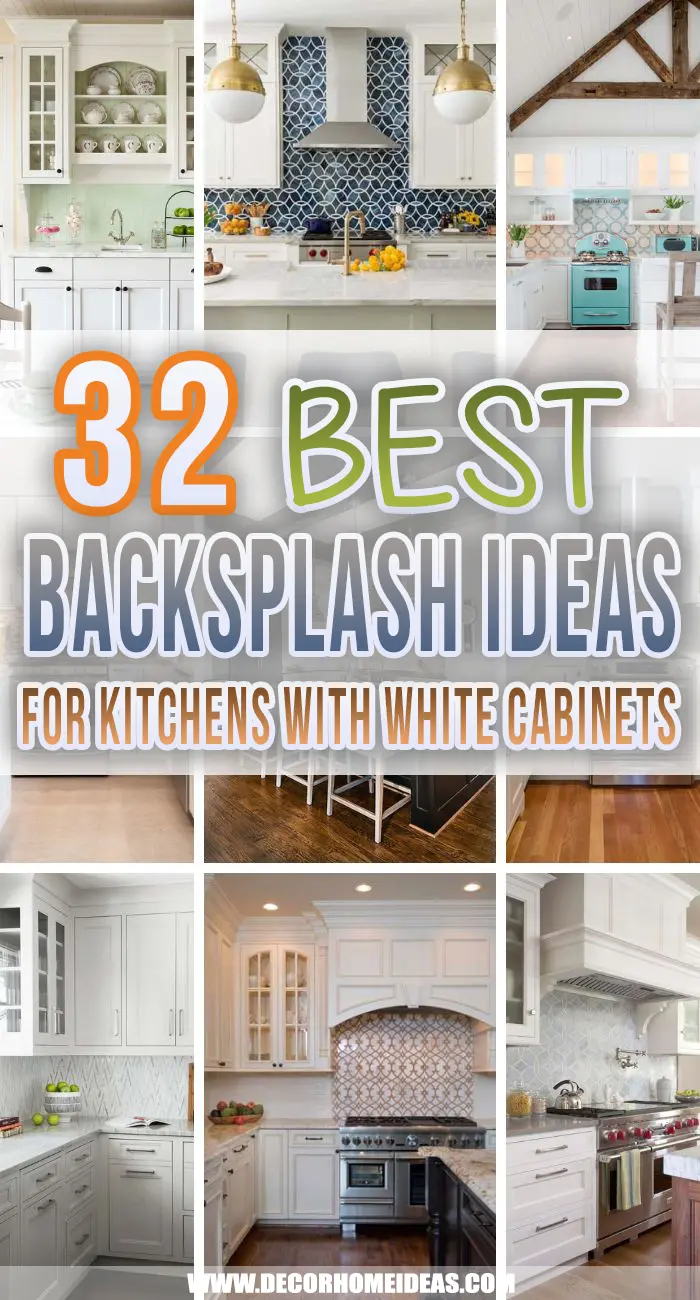Best White Cabinet Kitchen Backsplash Ideas. Let me show you the best options for a backsplash design when it comes to white kitchen cabinets. Tiles, bricks, or pattern we have them all. #decorhomeideas