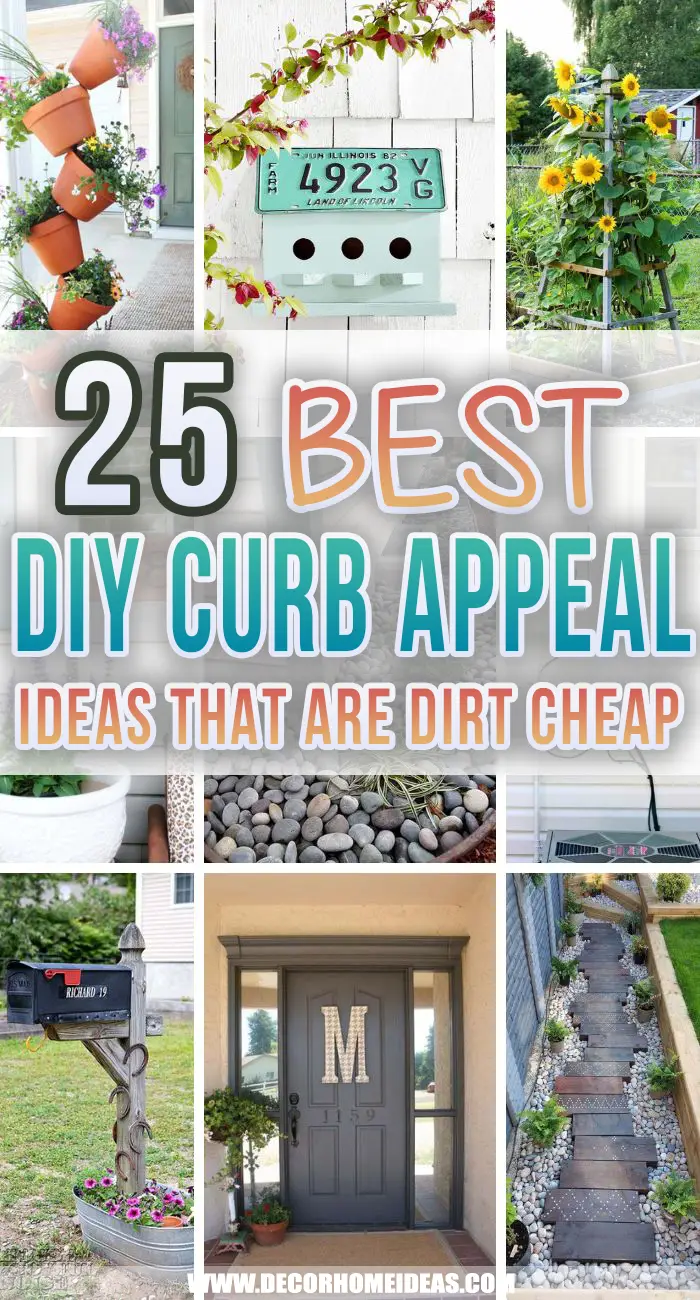 Best Cheap DIY Curb Appeal Ideas. Boosting your curb appeal is not meant to cost you a fortune. With these easy DIY ideas and projects you can improve your front yard or backyard for less money than expected. #decorhomeideas