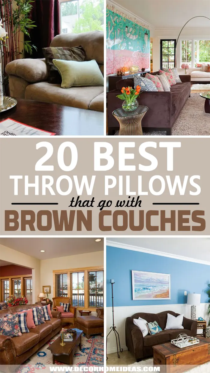 Best Throw Pillow Ideas For Brown Couch. Choose the best throw pillows for your brown couch that will add more texture and style to your living room. #decorhomeideas