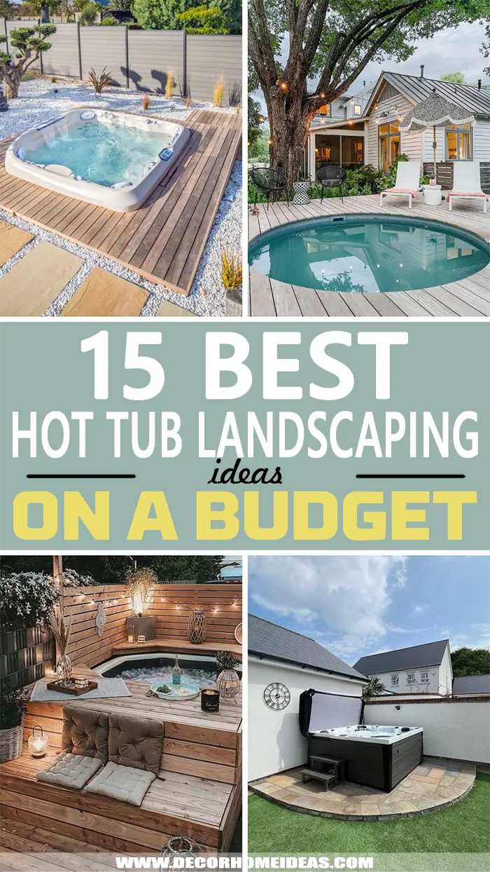 Best Hot Tub Landscaping On a Budget. There are a lot of ways to spruce up your hot tub experience without breaking the bank. These inexpensive landscaping ideas will help you create the hot tub surround of your dreams. 