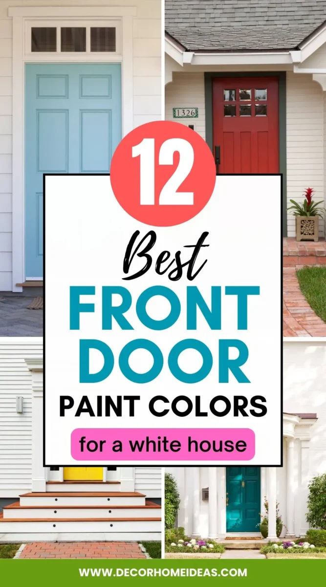 Best Front Door Colors For White House