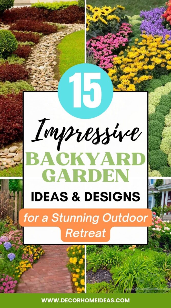 Get inspired with these 15 impressive backyard garden ideas. From unique landscaping to creative garden features, find the perfect design for your outdoor space.