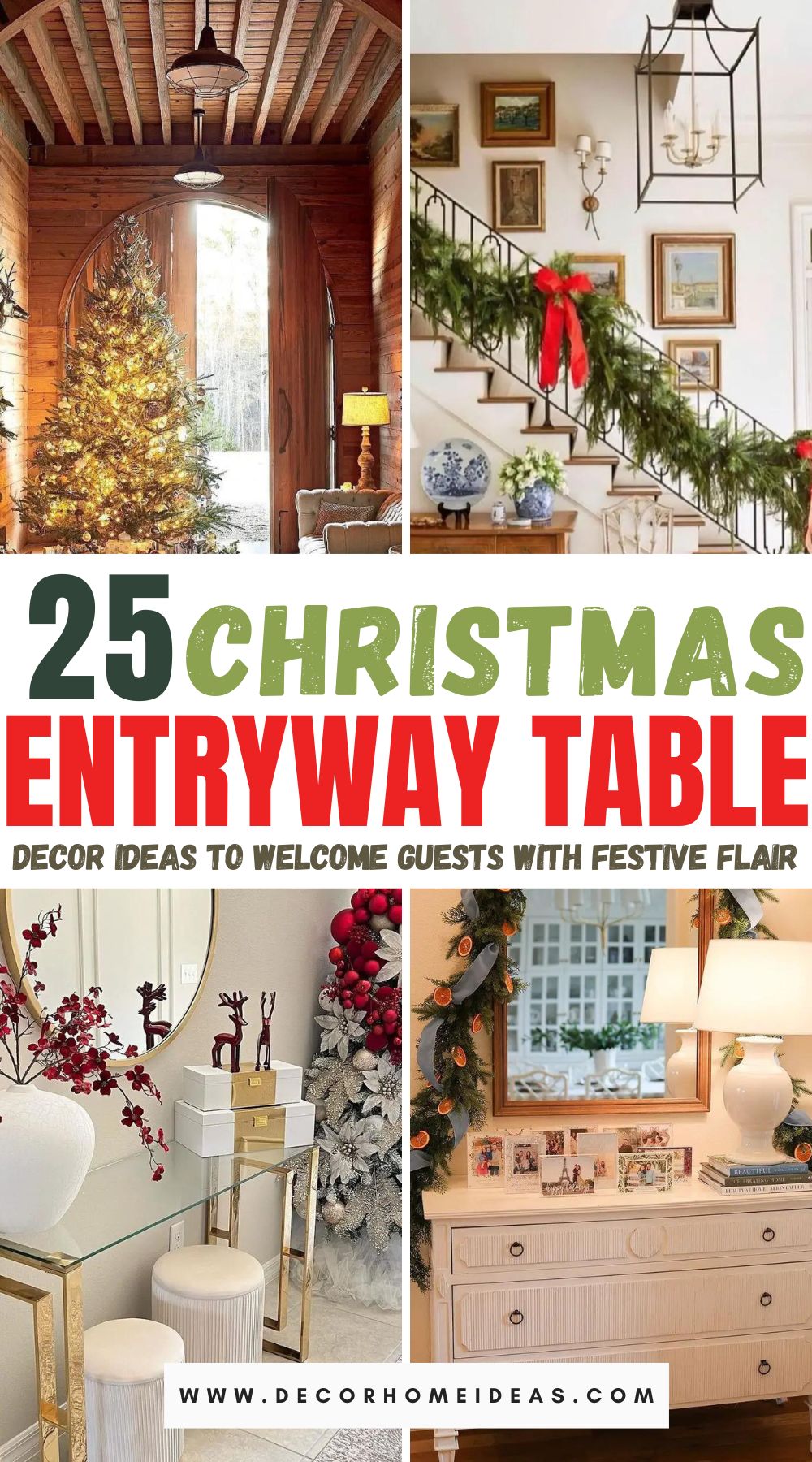 Elevate your entryway with 25 enchanting Christmas decor ideas for your table, creating a warm and inviting welcome for your holiday guests. From shimmering candle arrangements to lush greenery, discover inspiration to adorn your entryway table with seasonal charm and elegance.