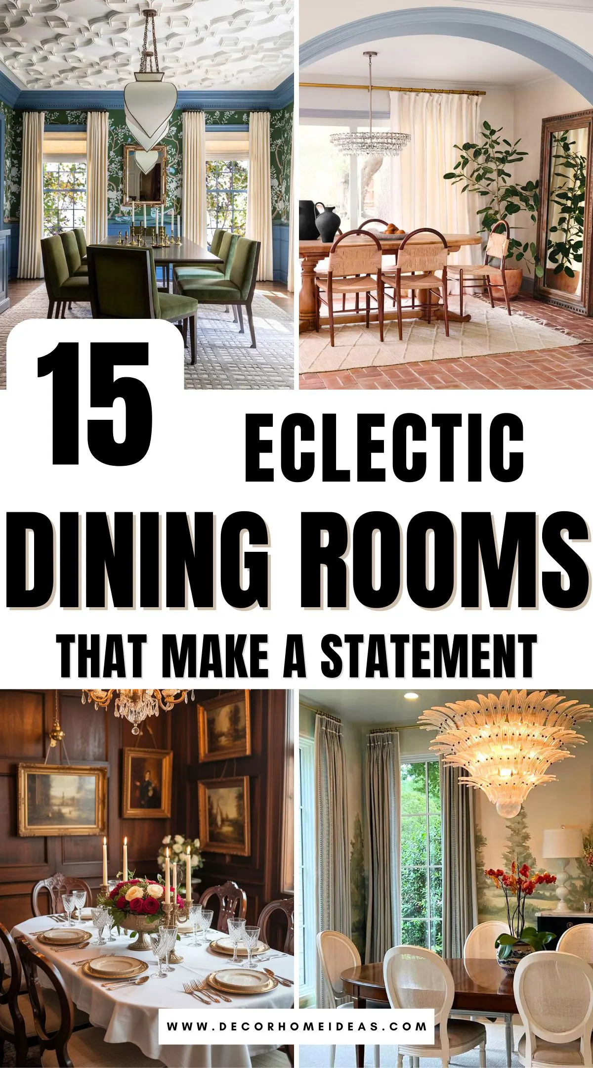 Take a visual journey through 15 eclectic dining rooms, each bursting with personality and unique style. From bold color mixes to unexpected decor pairings, discover how different design elements come together to create unforgettable dining spaces. Which style speaks to you?